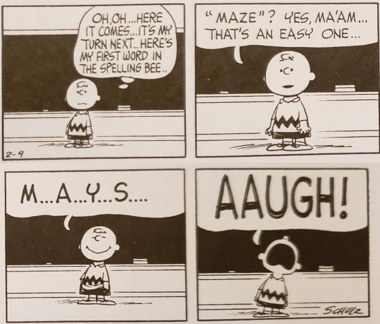 Charlie Brown fails at spelling.