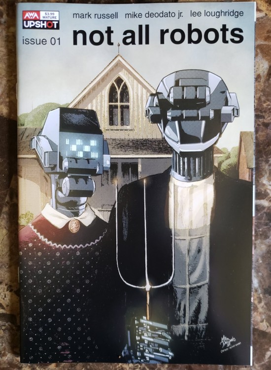 Not All Robots #1, AWA Upshot.