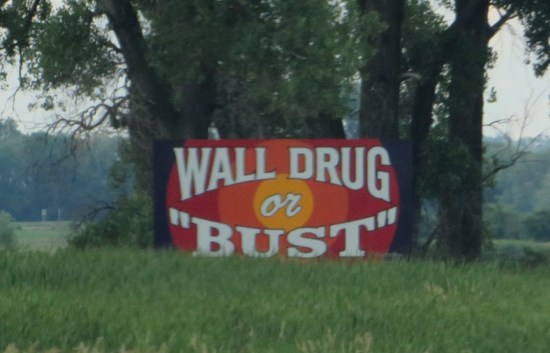 Wall Drug sign!