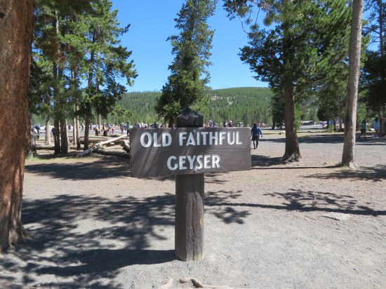 Old Faithful Geyser sign!