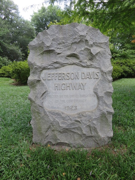 Jefferson Davis Highway marker erected in 1923 thanks to the UDC, right there in its big inscription.