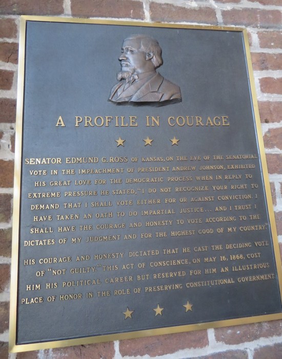 large plaque hailing Edmund G. Ross as a "profile in courage".